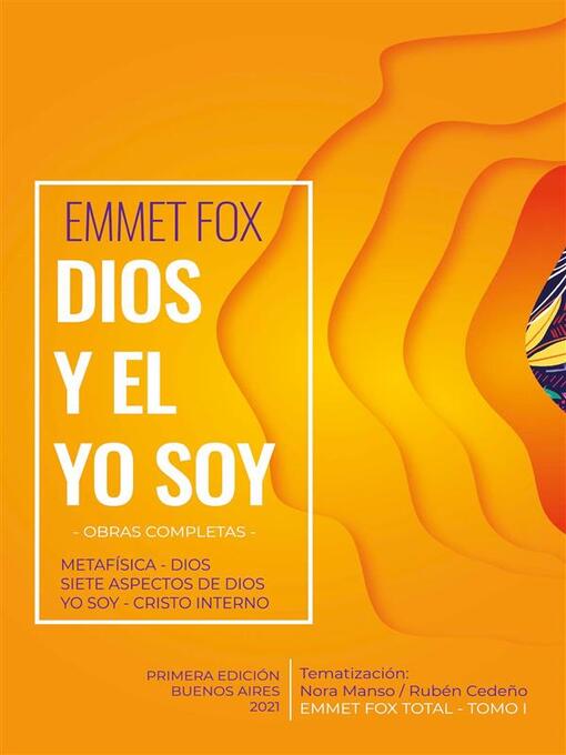 Title details for Dios y el Yo Soy by Emmet Fox - Wait list